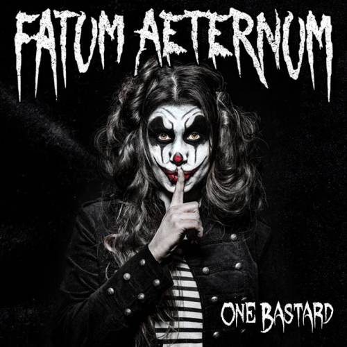 Fatum Aeternum : One Bastard